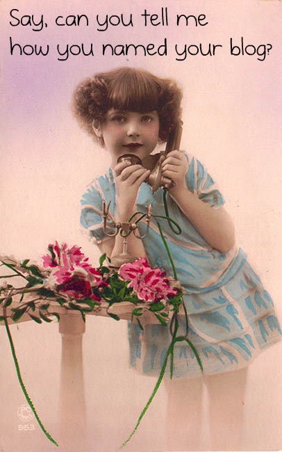 vintage-girl-on-phone_how-did-you-name-your-blog